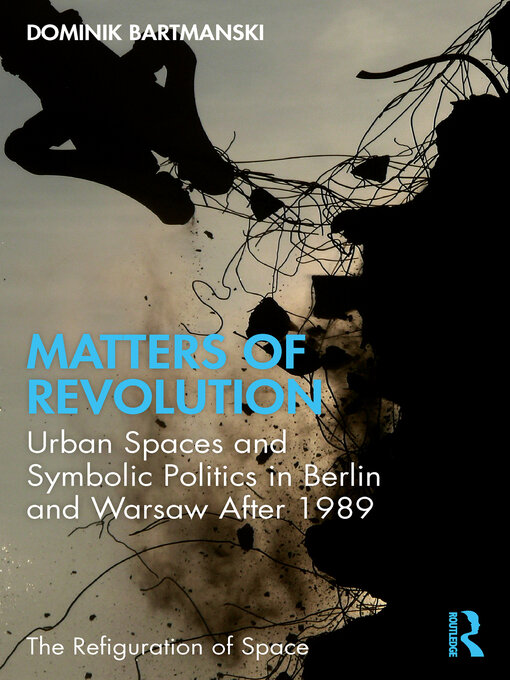 Title details for Matters of Revolution by Dominik Bartmanski - Available